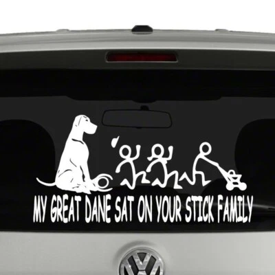My Great Dane Sat on Your Stick Figure Family Vinyl Decal Sticker Car - Image 1 of 2