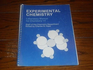 Experimental Chemistry Laboratory Manual for Chemistry 14, 1978,  C.G. Haas - Bild 1 von 4