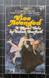 Vice Avenged by Lolah Burford 1972 Fawcett Crest Vintage Paperback Pulp Fiction - Imagen 1 de 3