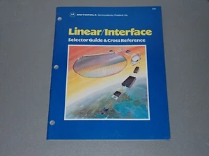 Motorola Linear/Interface Selector Guide & Cross Reference, 1983 SG96 - Picture 1 of 5