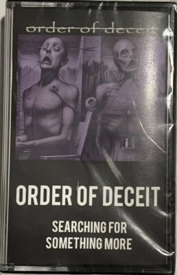 Order of Deceit: Searching for Something More Cassette 2017 Groundzero Salem NEW - Image 1 of 4