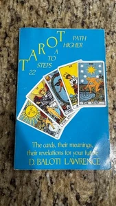 Tarot : Twenty-Two Steps to a Higher Path by D. Baloti Lawrence (1992, Trade... - Imagen 1 de 3