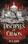 Mk Lobb Disciples Of Chaos Paperback Seven Faceless Saints