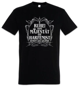 Seine Majestät Der Harfenist T-Shirt Saiteninstrument Harfe Virtuose Spieler - Picture 1 of 1