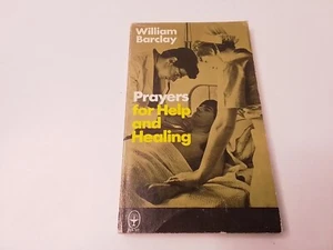Prayers for Help and Healing, William Barclay - Picture 1 of 8