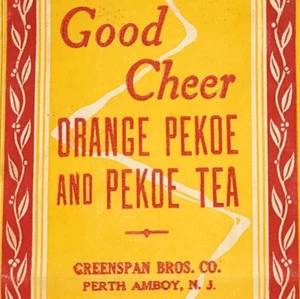 Bolsa de té Good Cheer Orange Pekoe c.1940 embalaje Greenspan Bros. Perth Amboy NJ - Imagen 1 de 3