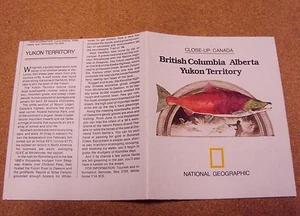 National Geographic April 1978 Map Close-Up Canada British Columbia Yukon Albert - Bild 1 von 4