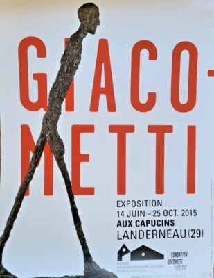 ALBERTO GIACOMETTI - CARTEL DE EXPOSICIÓN ORIGINAL - LANDERNEAU FRANCE - 2015 - RARO Foto 1 de 4