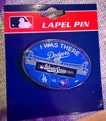 2025 World Series Pin Los Angeles Dodgers Toronto Blue Jays I WAS THERE Champion - Image 1 of 2