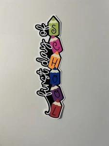 First Day of School Scrapbook Title Handmade Paper Pieced Die Cut - Picture 1 of 3