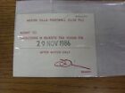 29/11/1986 Ticket: Aston Villa v Arsenal [Directors &amp; Guest Team Room]. Thanks f