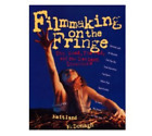 Filmmaking on the Fringe: The Good, the Bad and the Deviant Directors - Inglese