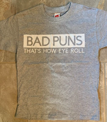 Унисекс молодежи Sz S твердый серый футболка с плохой каламбуры вот как глаз рулон ручной работы - Изображение 1 из 4