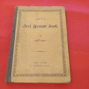 1873 AHN’s First German Book by Dr. P. Henn, Steiger’s German Series - Picture 1 of 14
