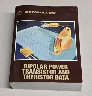 Vintage Motorola Bipolar Power Transistor and Thyristor Data 1984 Catalog - Image 1 of 4