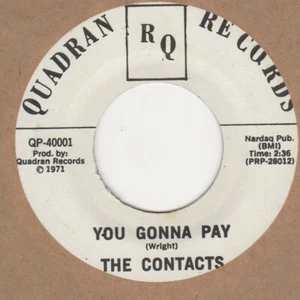 The Contacts You Gonna Pay Quadran Reissue Soul Northern - Picture 1 of 1