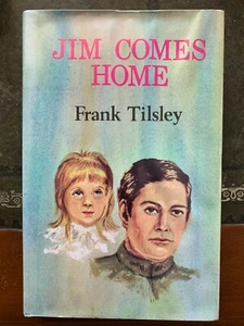 Frank Tilsley 'JIM COMES HOME' (1945) 1974 reprint UNUSED Library Edition - Picture 1 of 4