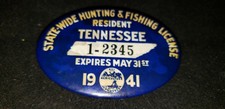 1941 Tennessee State-Wide Resident Hunting & Fishing License Button Badge Pin