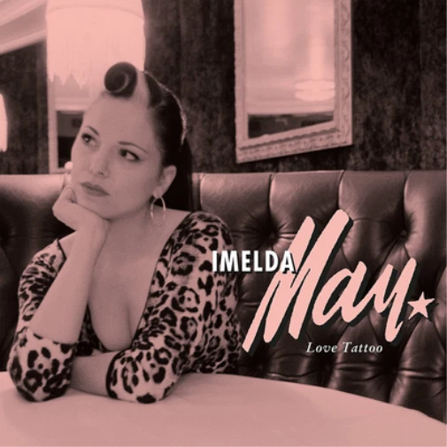 Imelda May Love Tattoo (Vinyl) 12" Album (US IMPORT) - Image 1 of 1