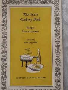 The Swiss Cookery Book by Helen Guggenbubl - Picture 1 of 1