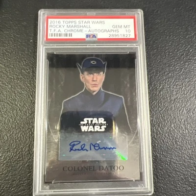 Star Wars 2016 Topps Chrome Auto PSA Gem MT 10 Rocky Marshall as Colonel Datoo - Image 1 of 2