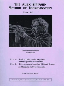 Scratch & Dent The Alex Sipiagin Method of Improvisation - Parts 1 & 2 (ASM1) - Picture 1 of 1