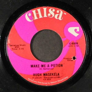 HUGH MASEKELA: make me a potion / you keep me hanging on CHISA 7" Single 45 RPM - Foto 1 di 2