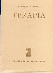 COMPENDIO DI TERAPIA DELLE MALATTIE INTERNE M.MESSINI V.MECCOLI 1968 (YA308) - Picture 1 of 1