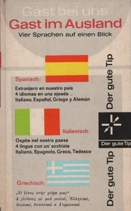 Gast bei uns, Gast im Ausland : 4 Sprechen auf e. Blick. Richard Kerler. [Griech - Picture 1 of 1