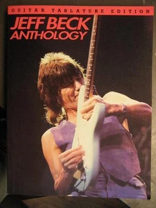 JEFF BECK ANTHOLOGY GUITAR TABLATURE EDITION BUCH TABULATUR FÜR GITARRE - Picture 1 of 1