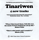 Tinariwen – 4 new tracks ~2004 UK Triban Union PROMO 4-track CD ~ LIKE NEW