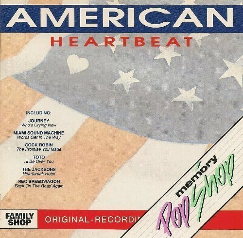 American Heartbeat Toto, Journey, Reo Speedwagon, Boston, Miami Sound Mac.. [CD] - Bild 1 von 1