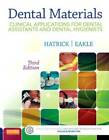 Dental Materials: Clinical Applications for Dental Assistants and Dental  - GOOD