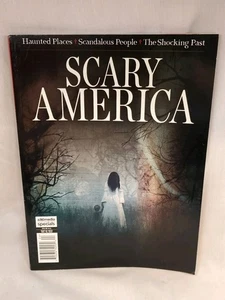 Scary America Magazine 2022 Haunted Places, Scandalous People, The Shocking Past - Picture 1 of 13