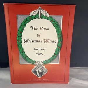 The Book Of Christmas Things From The 1800’s - Bild 1 von 9