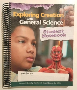 Apologia General Science Student Notebook 2E Homeschool Book Partially Completed - Picture 1 of 2