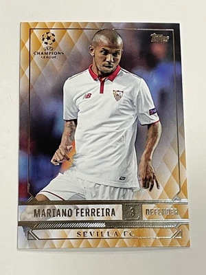 2017 Topps Champions League Showcase Soccer Orange - Mariano Ferreira - Sevilla - Image 1 of 2