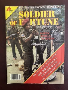Soldier of Fortune magazine April 1984 Karen Rebels Burma Sandinistas Navy Pilot - Picture 1 of 1