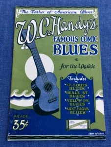 1925 W.C. HANDY'S FAMOUS COMIC BLUES SONGBOOK FOR THE UKULELE FINE CONDITION - Picture 1 of 1