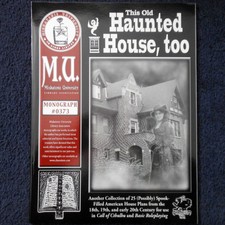 MU Monograph 0373 This Old Haunted House, Too Call of Cthulhu Rule Book Chaosium