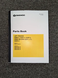 Doosan Daewoo G20P-3 G25P-3 G30P-3 Lift Truck Forklift Parts Catalog Manual - Picture 1 of 1