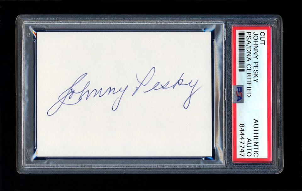 JOHNNY PESKY SIGNED MINT CUT PSA/DNA HOF AUTOGRAPHED BOSTON RED SOX HALL OF FAME - Image 1 of 1