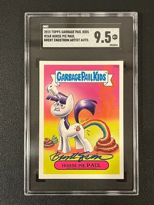Horse Pie Paul 2015 Topps Garbage Pail Kids Brent Engstrom Artist Auto SGC 9.5 - Image 1 of 2