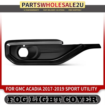 Bisel de luz antiniebla izquierda conductor delantero para GMC Acadia 2017 2018-2019 84142274 Foto 1 de 4