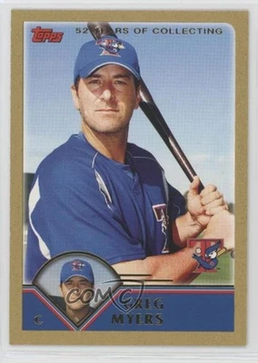 2003 Topps Traded & Rookies Gold /2003 Greg Myers #T5 - Image 1 of 2