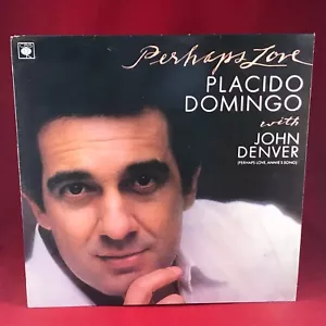PLACIDO DOMINGO with JOHN DENVER Perhaps Love 1981 Vinyl LP original CBS record - Imagen 1 de 2