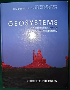 Geosystems Christopherson, the Natural Environment, Univ. of Oregon, Ex,FREE S/H - Imagen 1 de 5