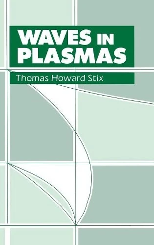 Thomas H. Stix Waves in Plasmas (Hardback) (UK IMPORT) - Image 1 of 1
