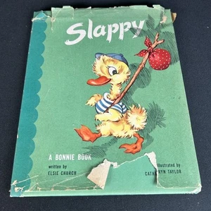 Vintage Slappy By Elsie Church A Bonnie Book Hardcover DJ 1946 Acceptable - Picture 1 of 7