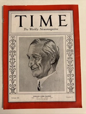 Time Magazine August 29, 1932 - William Gibbs McAdoo - Image 1 of 3